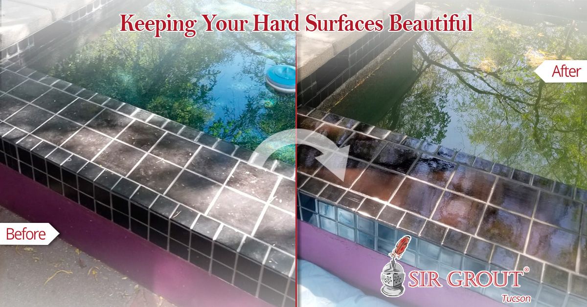 Keeping Your Hard Surfaces Beautiful