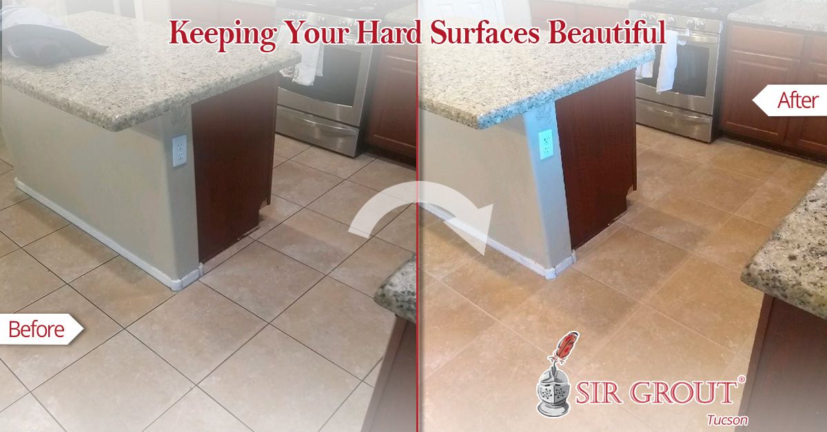 Keeping Your Hard Surfaces Beautiful